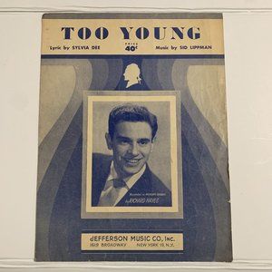 Too Young - by Sylvia Dee, Sid Lippman - 1951 sheet music - Johnny Desmond‎